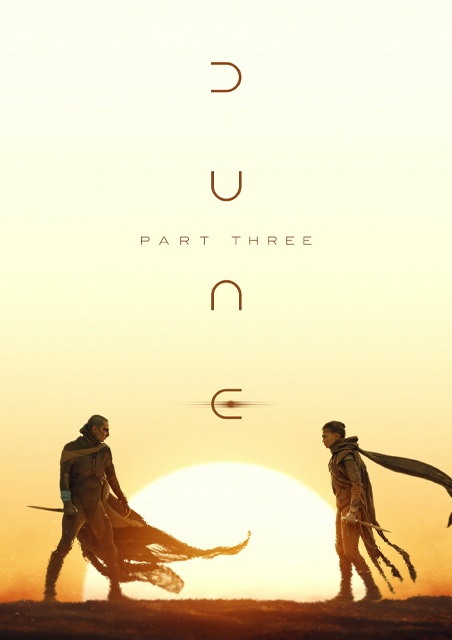 DUNE PART THREE